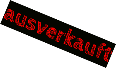 ausverkauft